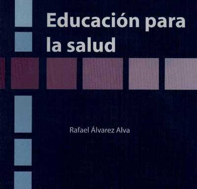 Educación para la salud 2a Edición