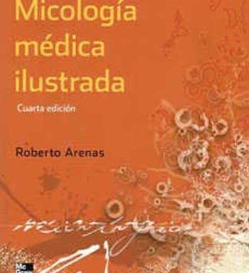 Micología médica ilustrada 4a Edición