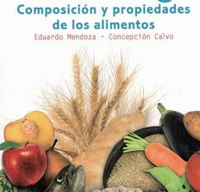 Bromatología composición y propiedades de los alimentos