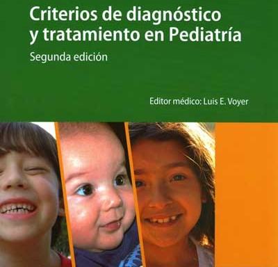 Criterios de diagnóstico y tratamiento en pediatría