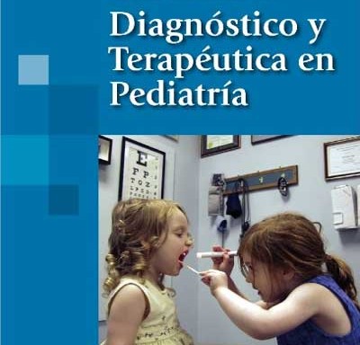 Guía esencial de diagnóstico y terapéutica en pediatría