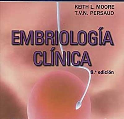 Embriología Clínica Moore 8a Edición