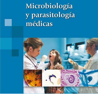 Microbiología y Parasitología médicas
