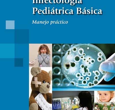 Infectología Pediátrica Básica manejo práctico