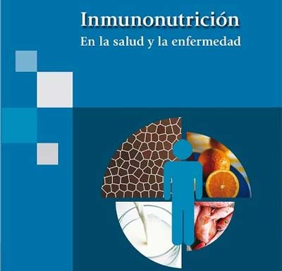 Inmunonutrición en la salud y las enfermedades